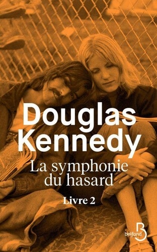 La Symphonie du hasard, tome 2