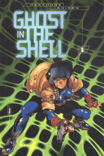 Ghost in the shell, Tome 1