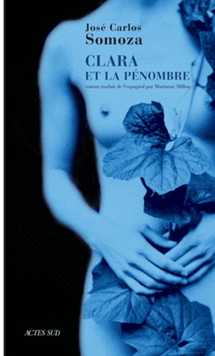 Clara et la pénombre