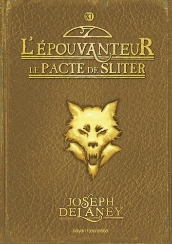 L'Epouvanteur, Tome 11 : Le pacte de Sliter