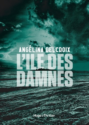 L'île des damnés