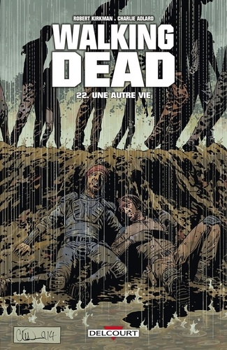 Walking Dead, tome 22 : Une autre vie