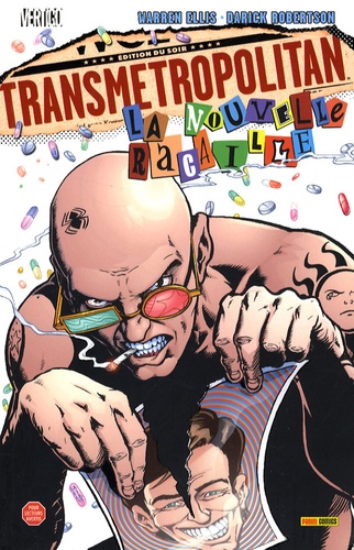 Transmetropolitan, Tome 2 : La nouvelle racaille