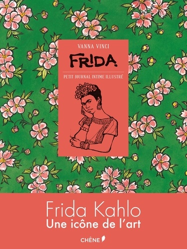 Frida : petit journal intime illustré