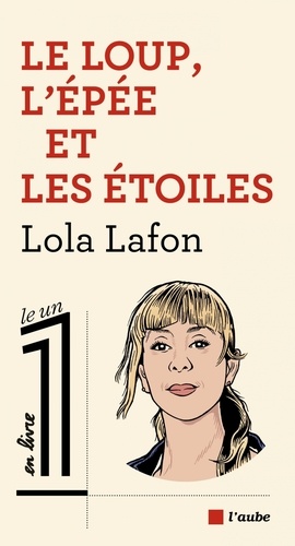 Le loup, l'épée et les étoiles