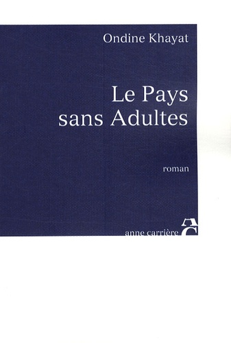 Le pays sans adultes