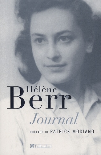 Journal 1942-1944 (suivi de) Hélène Berr, une vie confisquée