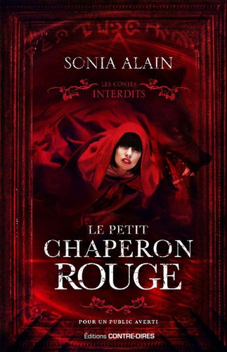 Les contes interdits : Le petit chaperon rouge