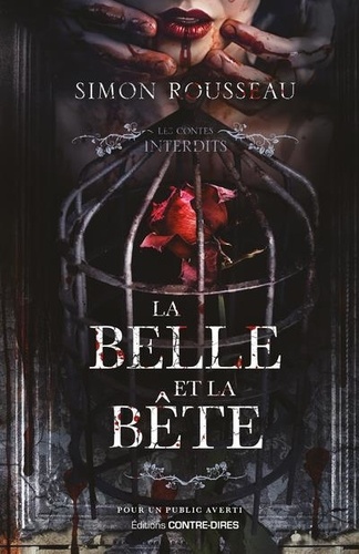 Les Contes interdits : La Belle et la Bête