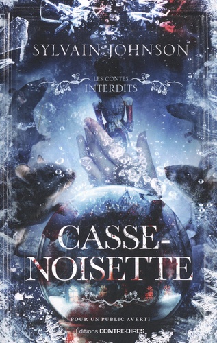 Les Contes interdits : Casse-Noisette