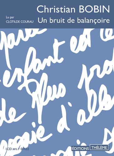 Un bruit de balançoire