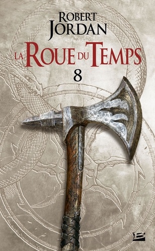 La roue du temps, tome 8 : Un lever de ténèbres (2/2)