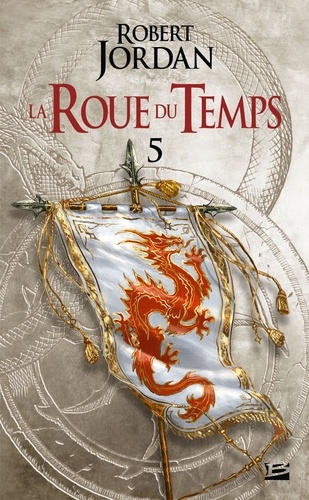 La roue du temps, tome 5 : Le dragon réincarné (1/2)