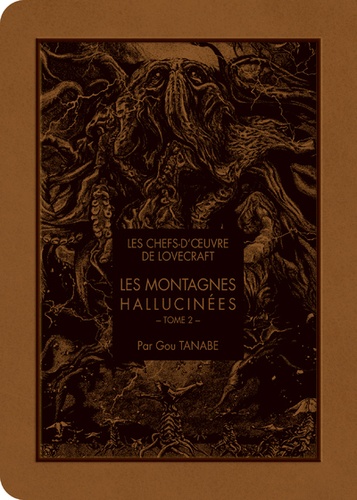 Les Montagnes hallucinées, tome 2 (manga)