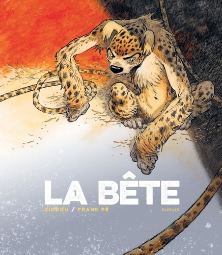 La Bête, tome 1