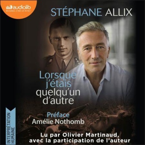 Lorsque j'étais quelqu'un d'autre