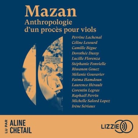 Mazan : Anthropologie d'un procès pour viols