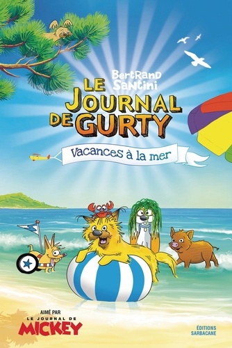 Le journal de Gurty, tome 14 : Vacances à la mer