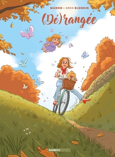 (Dé)rangée, tome 3