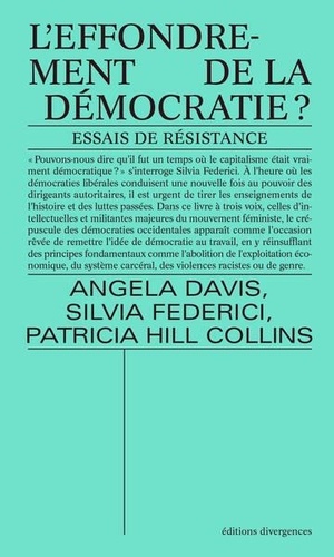 L'Effondrement de la démocratie ?: Essais de résistance