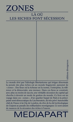 Zones : Là où les riches font sécession