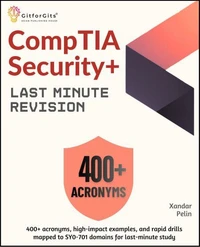 CompTIA Security+ Last Minute Revision