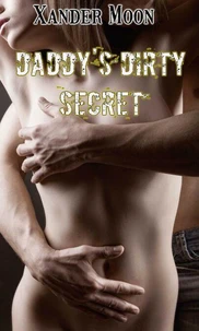 Daddy's Dirty Secret