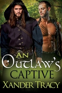  Xander Tracy - An Outlaw's Captive.