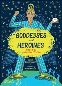 Goddesses and Heroines