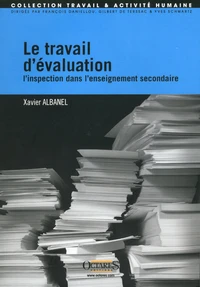 Le travail d'évaluation : linspection dans lenseignement secondaire