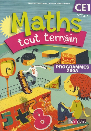 Xavier Amouyal - Maths tout terrain CE1 - Programmes 2008.