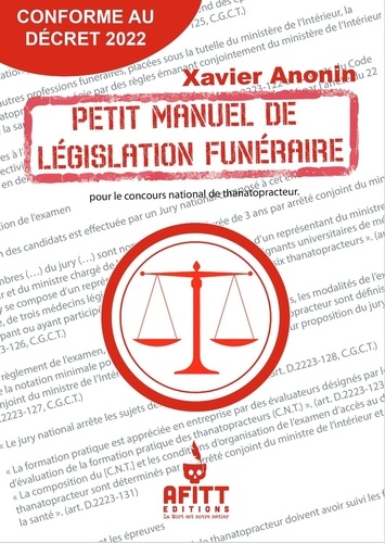 Petit manuel de législation funéraire. Pour le concours national de thanatopracteur