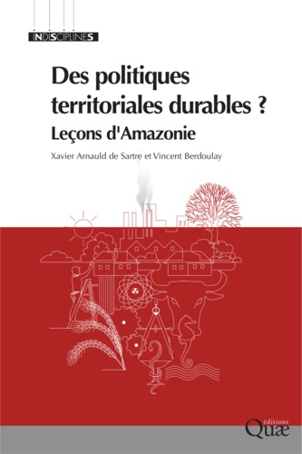 Des politiques territoriales durables ?. Leçon d'Amazonie