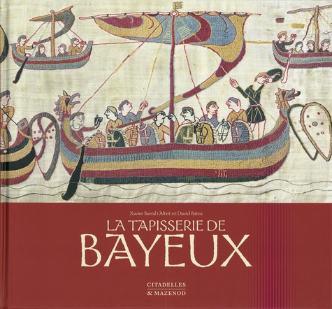 La tapisserie de Bayeux. Commentaires