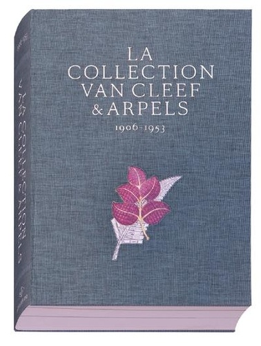  Xavier Barral - La collection Van Cleef & Arpels - Tome 1.