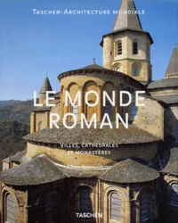 Le Monde Romain. Villes, Cathedrales Et Monasteres
