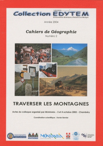 Xavier Bernier - Traverser les montagnes.