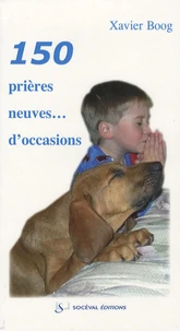 150 prières neuves... d'occasions
