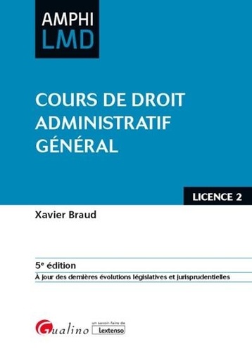 Cours de droit administratif général Licence 2 5e édition