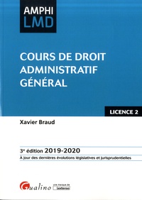 Téléchargez les fichiers pdf des manuels Cours de droit administratif général par Xavier Braud in French 9782297074438 