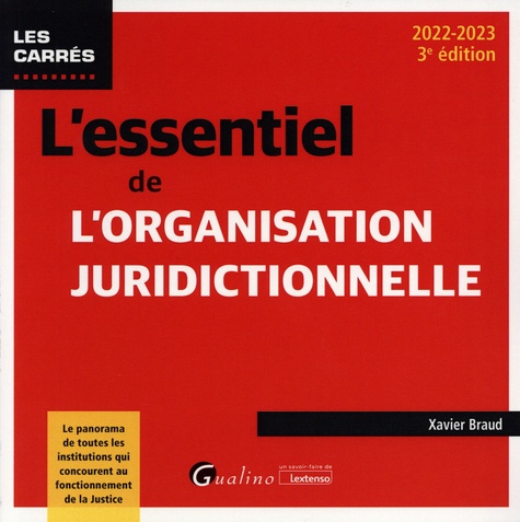 L'essentiel de l'organisation juridictionnelle  Edition 2022-2023
