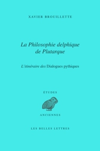 La philosophie delphique de Plutarque