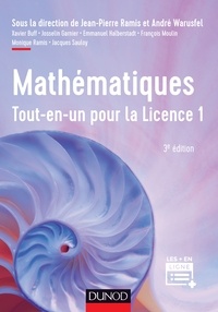 Jean-Pierre Ramis - Mathématiques Tout-en-un pour la Licence 1 - 3e éd.