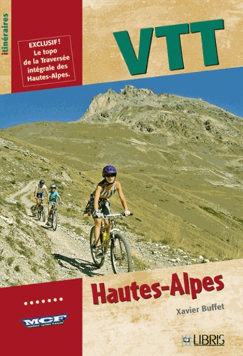 Xavier Buffet - VTT dans les Hautes-Alpes.