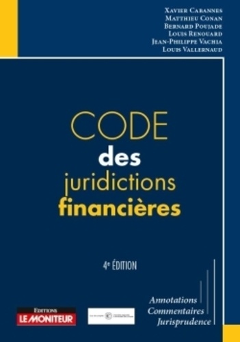 Code des juridictions financières 4e édition