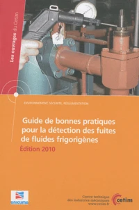Guide de bonnes pratiques pour la détection des fuites de fluides frigorigènes
