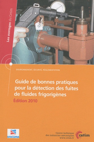 Xavier Cazauran - Guide de bonnes pratiques pour la détection des fuites de fluides frigorigènes.