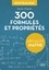 300 formules et propriétés. Spécialité maths