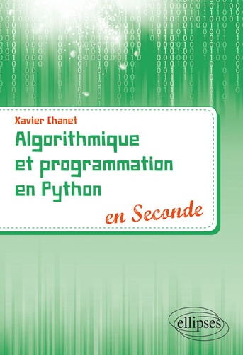 Algorithmique et programmation en Python en Seconde  Edition 2018