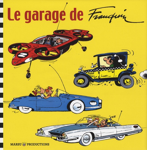 Xavier Chimits et Pedro Inigo Yanez - Le garage de Franquin.